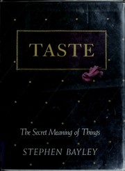 Cover of: Taste: the secret meaning of things