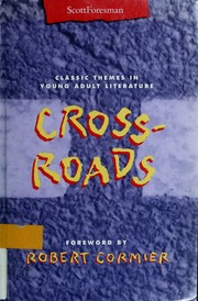 Cover of: Crossroads by foreword by Robert Cormier.