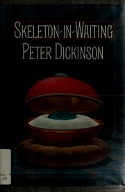Cover of: Skeleton-in-waiting