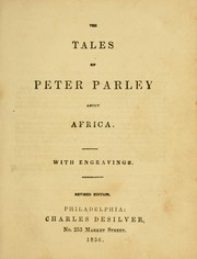 Cover of: The tales of Peter Parley about Africa. by Samuel G. Goodrich