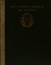 Cover of: Sixty patriotic songs of all nations