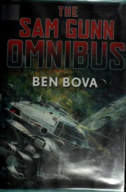 Cover of: The Sam Gunn omnibus by Ben Bova