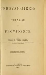 Cover of: Jehovah-jireh: a treatise on providence.
