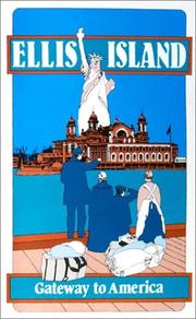 Cover of: Ellis Island: tracing your family history through America's gateway