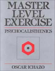 Cover of: Master level exercise by Oscar Ichazo