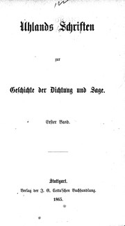Cover of: Uhlands Schriften zur Geschichte der Dichtung und Sage