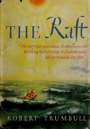 Cover of: The raft. by Robert Trumbull