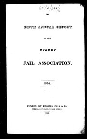 Cover of: The fifth annual report of the Quebec Jail Association: 1834
