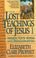 Cover of: The Lost Teachings of Jesus