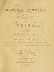 Cover of: Natural history of the insects of China: the figures drawn from specimens of the insects