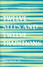 Cover of: Twelve Steps and Twelve Traditions by Alcoholics Anonymous.