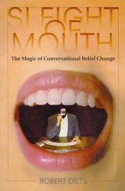 Sleight of Mouth by Robert B. Dilts