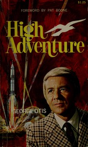 Cover of: High adventure. by George Otis