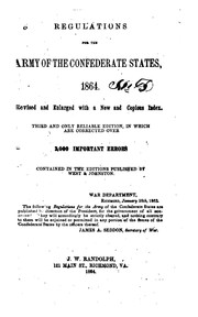 Cover of: Regulations for the army of the Confederate States, 1864.: Revised and enlarged with a new and copious index.