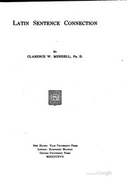 Cover of: Latin sentence connection by Clarence W. Mendell