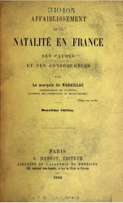 Cover of: Affaiblissement de la natalité en France: ses causes et ses conséquences