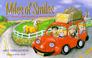 Cover of: Miles of smiles