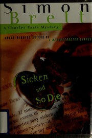 Cover of: Sicken and so die