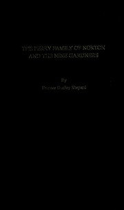 The Perry family of Norton and the nine Gardners by Frances Dudley Shepard