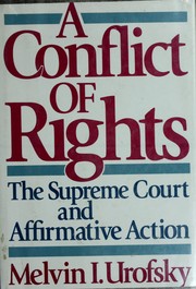 A conflict of rights by Melvin I. Urofsky