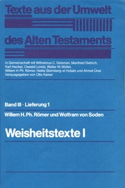 Cover of: Texte aus der Umwelt des Alten Testaments: Band III : Weisheitstexte, Mythen und Epen