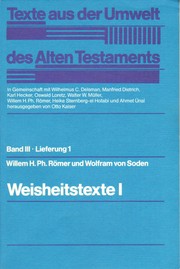 Cover of: Texte aus der Umwelt des Alten Testaments: Weisheitstexte, Mythen und Epen