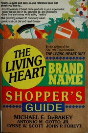 Cover of: The Living heart brand name shopper's guide