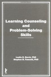 Cover of: Learning counseling and problem-solving skills