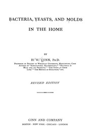 Cover of: Bacteria, yeasts, and molds in the home