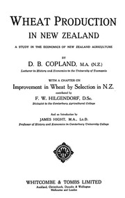 Cover of: Wheat production in New Zealand: a study in the economics of New Zealand agriculture
