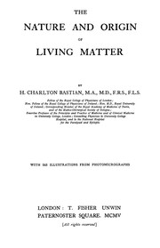 Cover of: The nature and origin of living matter