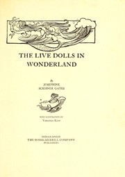 Cover of: The live dolls in Wonderland by Josephine Scribner Gates