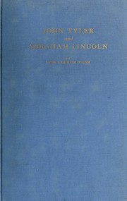 Cover of: John Tyler and Abraham Lincoln, who was the dwarf?: A reply to a challenge