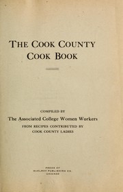 Cover of: The Cook County cook book