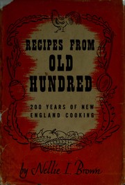 Cover of: Recipes from Old hundred: 200 years of New England cooking