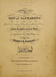 Cover of: A set of alphabets of all the various hands of modern use: with examples in each style, designed as a text book