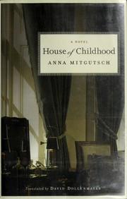 Cover of: House of childhood