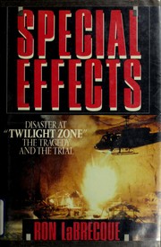 Special effects by Ron LaBrecque