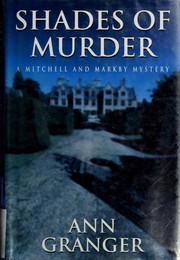 Cover of: Shades of murder: a Mitchell and Markby mystery