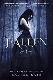Fallen (Fallen #1) by Lauren Kate