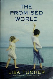 Cover of: The promised world: a novel