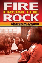 Fire from the rock by Sharon M. Draper