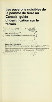 Cover of: PUCERONS NUISIBLES DE LA POMME DE TERRE AU CANADA: GUIDE D'IDENTIFICATION SUR LE TERRAIN