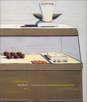 Cover of: Celebrating Modern Art: Highlights of the Anderson Collection