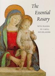 Cover of: The essential rosary | Caryll Houselander
