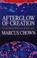 Cover of: Afterglow of creation