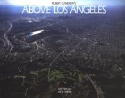 Cover of: Above Los Angeles by Robert W. Cameron