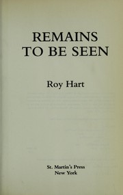 Cover of: Remains to be seen