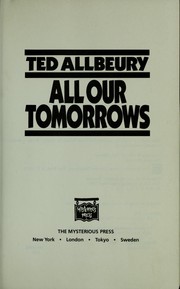 Cover of: All our tomorrows