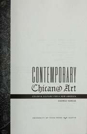 Cover of: Contemporary Chican@ art by George Vargas